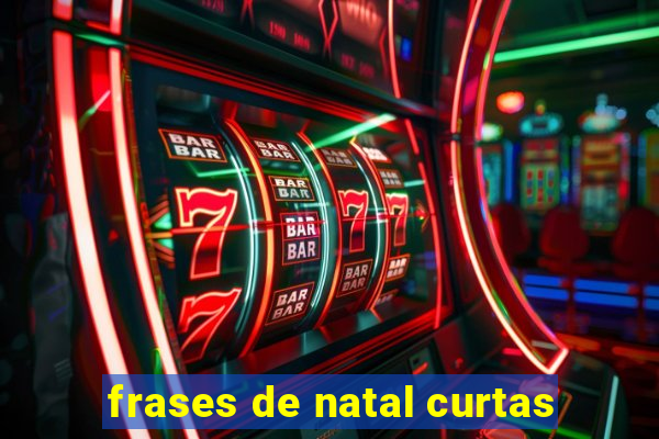 frases de natal curtas